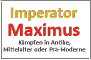Online Spiele Lk. Göttingen - Kampf Prä-Moderne - Imperator Maximus